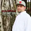 Micah De Aguiar - Love Me Girl - Single